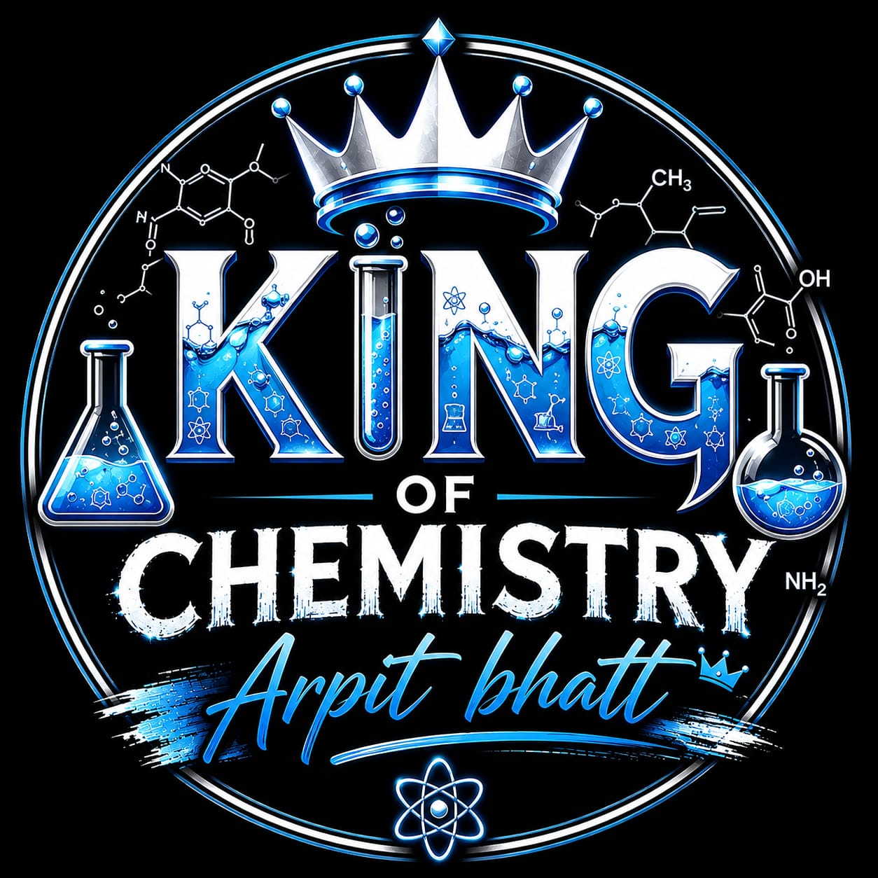 King of Chemistry - Arpit Bhatt